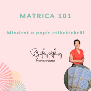 Matrica 101 a matrica etikett, Lévay Nóra írás a Szalagoslány Blogon